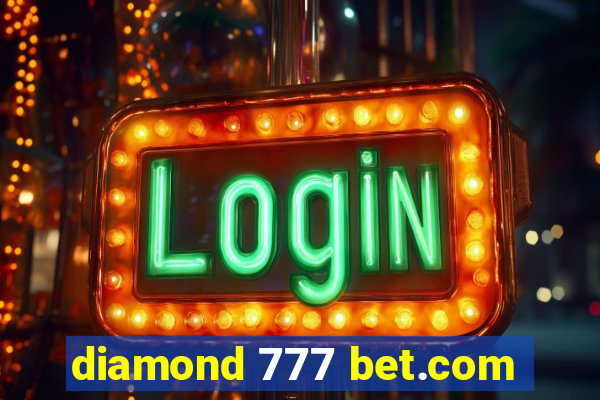 diamond 777 bet.com